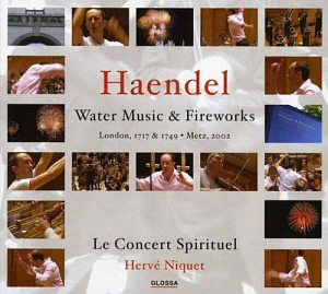 Le Concert Spirituel / Handel: Water Music, Fireworks (DIGI-PAK)
