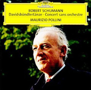 Maurizio Pollini / Schumann: Davidsbuendlertaenze