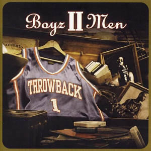 Boyz II Men / Throwback Vol.1