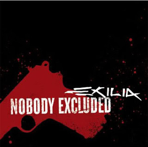 Exilia / Nobody Excluded
