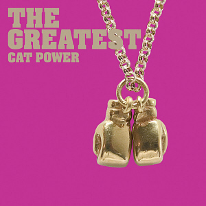 Cat Power / The Greatest