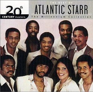 Atlantic Starr / 20th Century Masters: The Millennium Collection