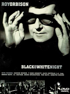 [DVD] Roy Orbison / Black &amp; White Night 