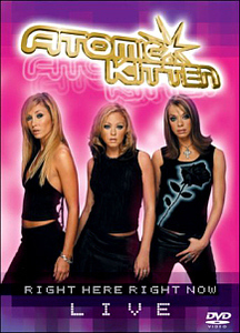[DVD] Atomic Kitten / Right Here Right Now - Live