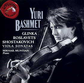 Yuri Bashmet / Shostakovich, Glinka, Roslavets: Viola Sonatas