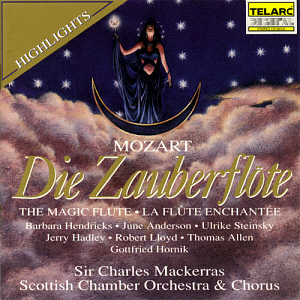 Charles Mackerras / Mozart: Die Zauberfl&amp;ouml;te (Highlights)