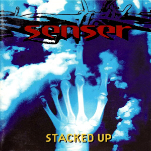 Senser / Stacked Up