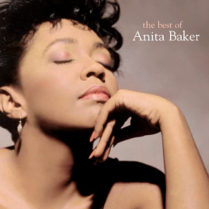 Anita Baker / The Very Best Of Anita Baker