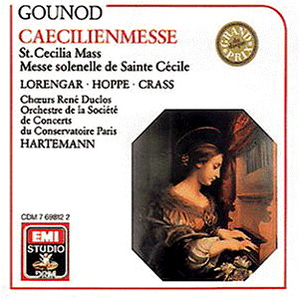 Hartemann, Lorengar / Charles Gounod: Messe Solennelle