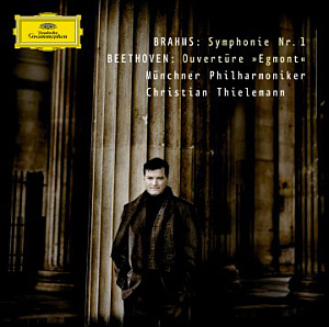 Christian Thielemann / Brahms: Symphony No.1 Op.68, Beethoven: Overture &#039;Egmont&#039; Op.84