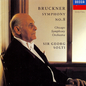 Georg Solti / Bruckner: Symphony No. 8