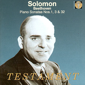 Solomon / Beethoven: Piano Sonatas No.1 Op.2-1, No.3 Op.2-3, No.32 Op.111