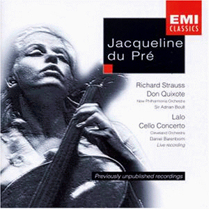 Jacqueline Du Pre, Adrian Boult, Daniel Barenboim / Lalo: Cello Concerto, R. Strauss: Don Quixote Op.35
