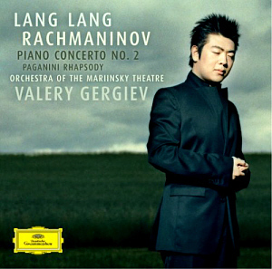 Lang Lang &amp; Valery Gergiev / Rachmaninov: Piano Concerto No.2 Op18, Rhapsody on a theme of Paganini Op.43