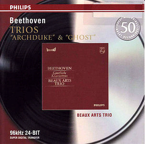Beaux Arts Trio / Beethoven: Piano Trios No.4 &#039;Gassenhauer&#039;, No.5 &#039;Ghost&#039;, No.7 &#039;Archduke&#039;
