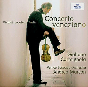 Giuliano Carmignola / Vivaldi, Locatelli, Tartini: Concerto Veneziano