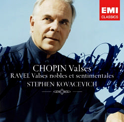 Stephen Kovacevich / Chopin: Valses, Ravel: Valses Nobles Et Sentimentales