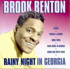 Brook Benton / Rainy Night In Georgia (REMASTERED)