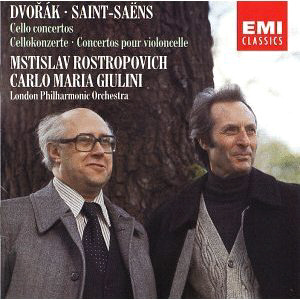 Mstislav Rostropovich &amp; Carlo Maria Giulini / Dvorak: Saint-Saens: Cellokonzerte