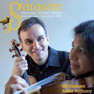 Gil Shaham &amp; Adele Anthony / Sarasate: Virtuoso Violin Works (미개봉)