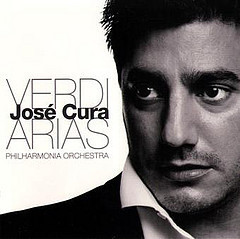 Jose Cura / Verdi: Opera Arias and Overtures