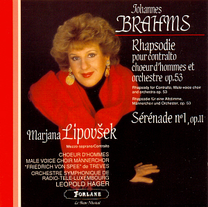 Marjana Lipovsek &amp; Leopold Hager / Brahms: Alto Rhapsodie Op.53, Serenade No.1 Op.11