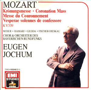 Eugen Jochum / Mozart: Mass No.14 K.317 &#039;Coronation Mass&#039;, Vesperae Solennes De Confessore K.339