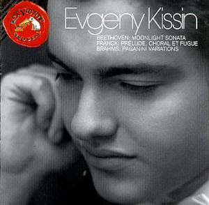 Evgeny Kissin / Beethoven: Piano Sonata No.14 Op.27-2 &#039;Moonlight&#039;, Franck: Prelude, choral et fugue, Brahms: Paganini Variations Op.35