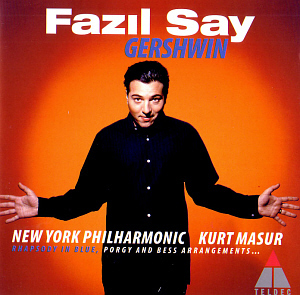 Fazil Say / Fazil Say plays George Gershwin