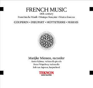 Marijke Miessen / 18th Century French Music - Couperin, Dieupart, Hotteterre, Maris (DIGI-PAK)