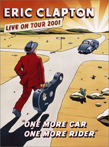 [DVD] Eric Clapton / One More Car, One More Rider: Live On Tour 2001