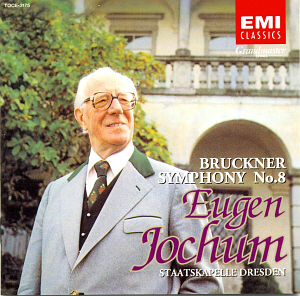 Eugen Jochum / Bruckner: Symphony No. 8 (REMASTERED)