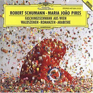 Maria Joao Pires / Schumann: Waldszenen Op.82, Arabeske Op.18, Drei Romanzen Op.28, Faschingsschwank Aus Wien Op.26