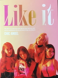 시크엔젤(Chic Angel) / Like It (DIGITAL SINGLE)
