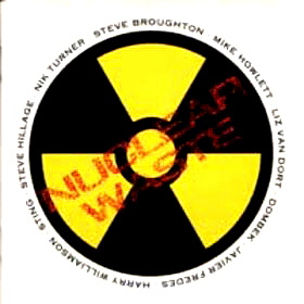 Sting And The Radioactors / Nuclear Waste