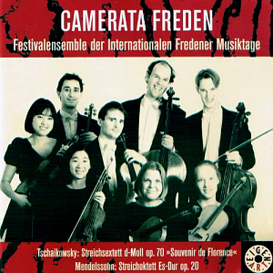 Camerata Freden / Tschaikowsky: Streichsextett d-Moll op. 70, Mendelssohn: Streichoktett Es-Dur op. 20