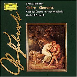 Chor Des Osterreichischen Rundfunks, Gottfried Preinfalk / Schubert: Chore