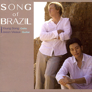 송영훈 &amp; Jason Vieaux / Song of Brazil