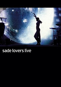 [DVD] Sade / Lovers Live