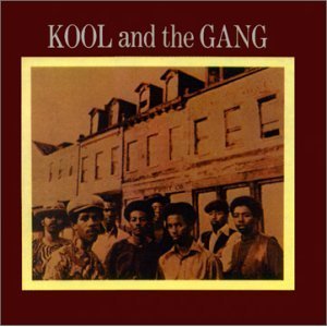 Kool &amp; The Gang / Kool &amp; The Gang