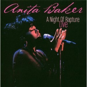 Anita Baker / A Night Of Rapture - Live