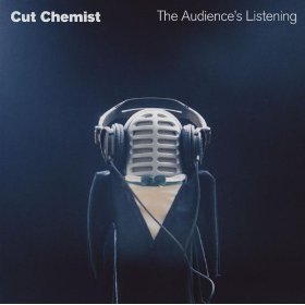 Cut Chemist / The Audience&#039;s Listening
