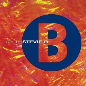 Stevie B / Best of Stevie B