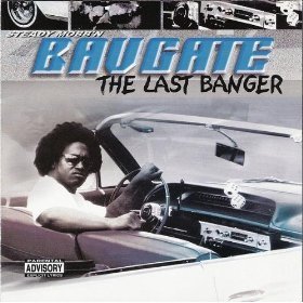 Bavgate / The Last Banger