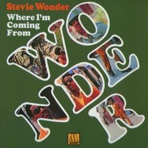 Stevie Wonder / Where I&#039;m Coming From