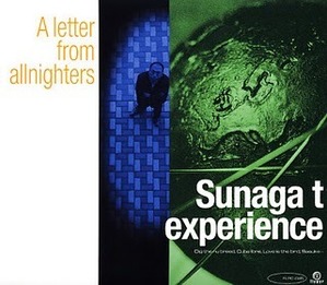 Sunaga T Experience / A Letter From Allnighters (DIGI-PAK)