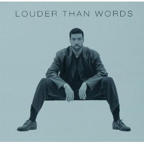 Lionel Richie / Louder Than Words