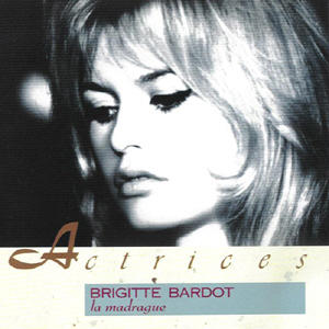 Brigitte Bardot / La Madrague 