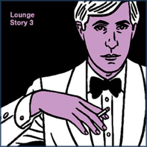 V.A. / Lounge Story 3 (DIGI-PAK)