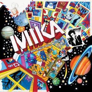 Mika / The Boy Who Knew Too Much